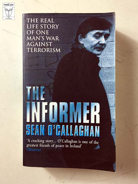 Sean O'Callaghan - The Informer